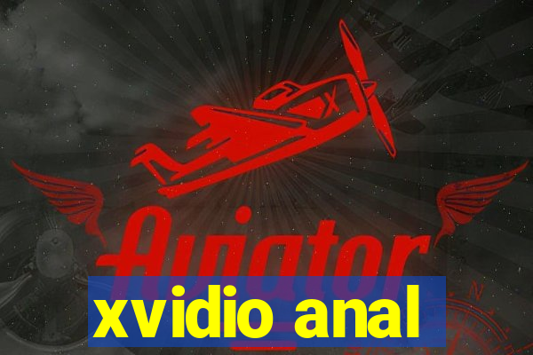 xvidio anal